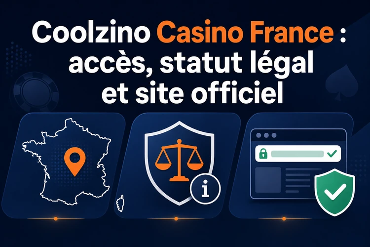 Coolzino Casino France : accès, statut légal et site officiel